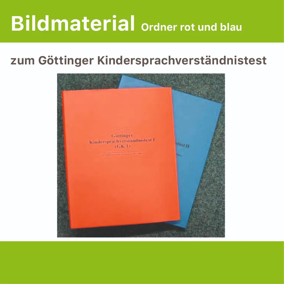 [DT001.AR05] Bildmaterial zum Göttinger Kindersprachverständnistest (Ordner rot und blau)